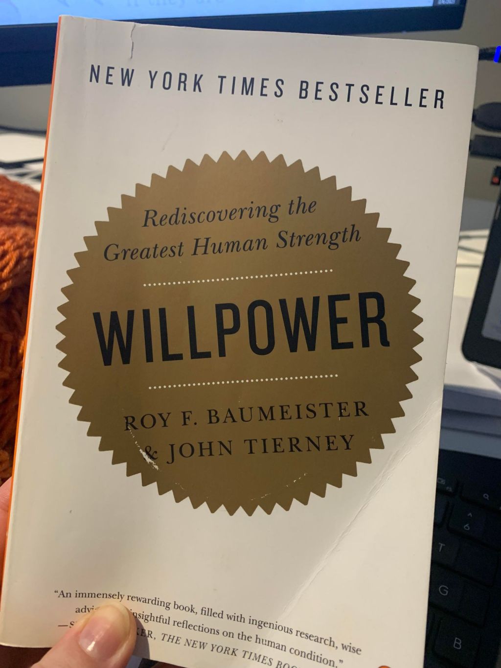 Willpower, by R. F. Baumeister & J.&nbsp;Tierney
