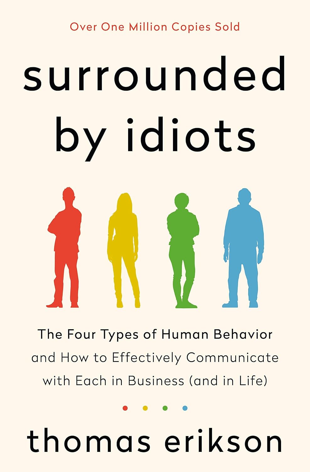 Book Review: Surrounded by Idiots, by Th. Erikson