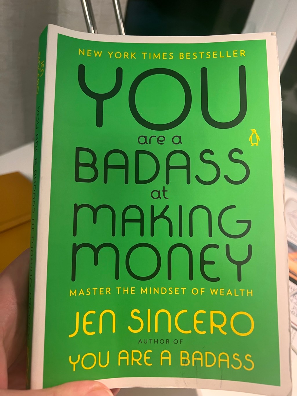 Book Review: How to be a Badass at Making Money, by Jen Sincero